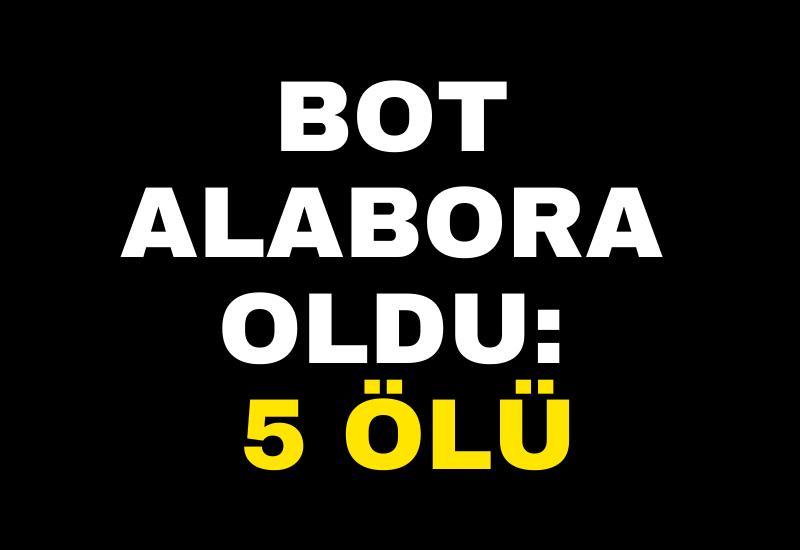 Bot alabora oldu: 5 ölü