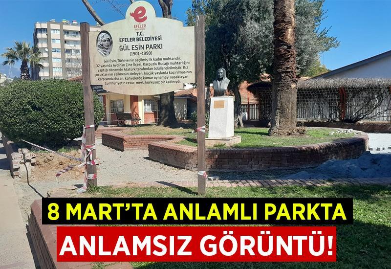 8 Mart’ta anlamlı parkta anlamsız görüntü