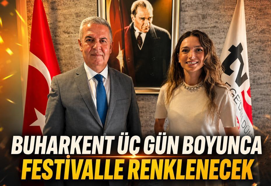 Buharkent üç gün boyunca festivalle renklenecek