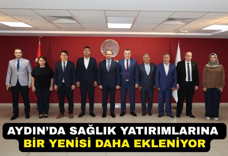 Aydın’da sağlık yatırımlarına bir yenisi daha ekleniyor