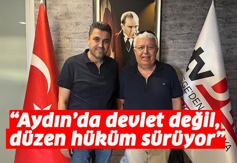 “Aydın’da devlet değil, düzen hüküm sürüyor”