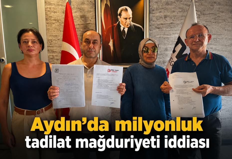 Aydın’da milyonluk tadilat mağduriyeti iddiası