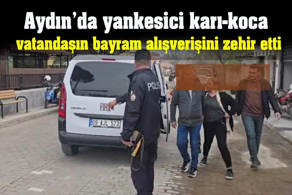 Aydın’da yankesici karı-koca vatandaşın bayram alışverişini zehir etti