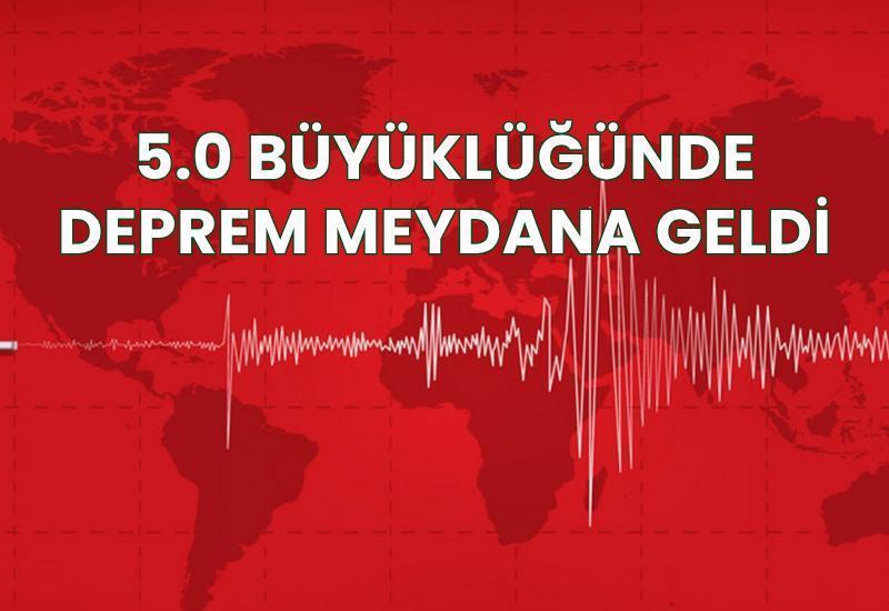 5.0 büyüklüğünde deprem