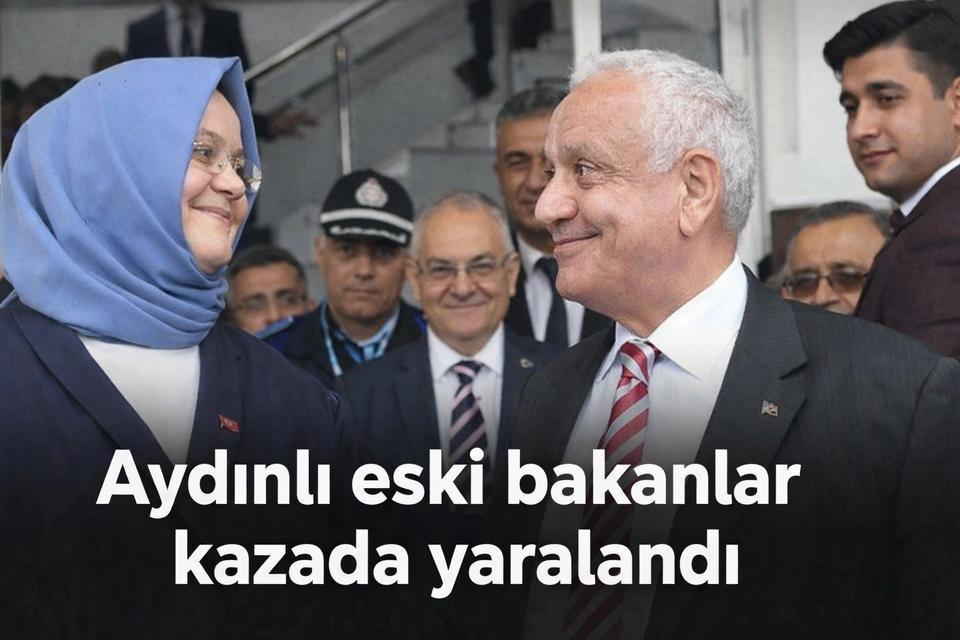 Aydınlı eski bakan baba kız kazada yaralandı