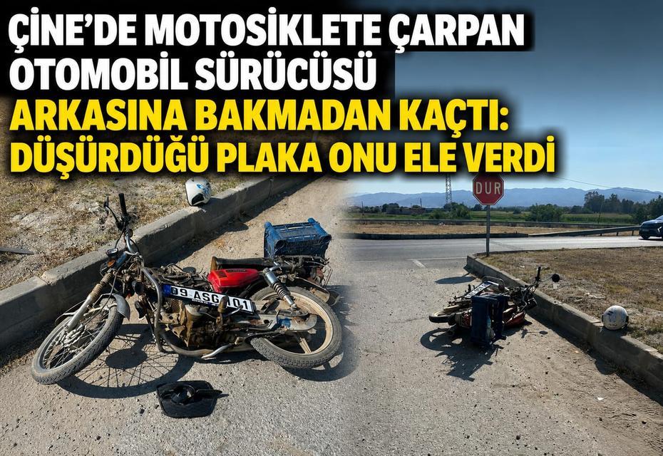 Çine'de motosiklete çarpan otomobil sürücüsü arkasına bakmadan kaçtı: Düşürdüğü plaka onu ele verdi