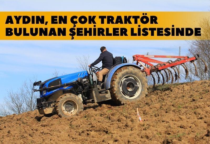 Aydın, en çok traktör bulunan şehirler listesinde