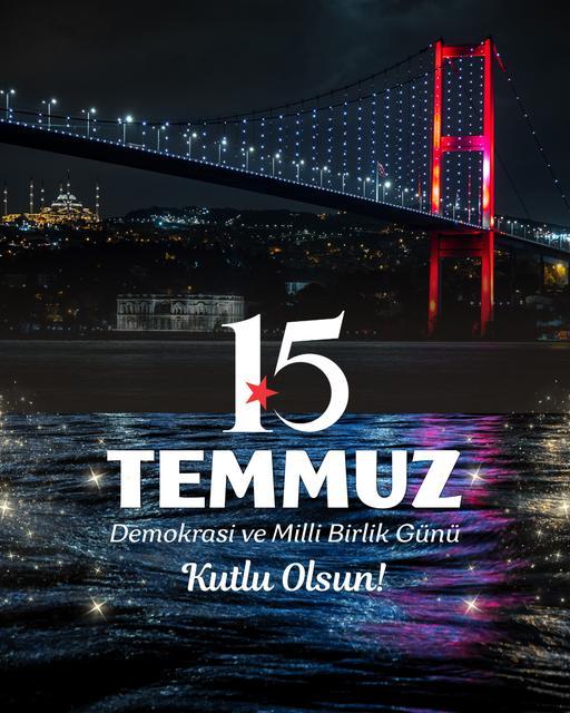 15 Temmuz Demokrasi ve Millî Birlik Günü mesajları