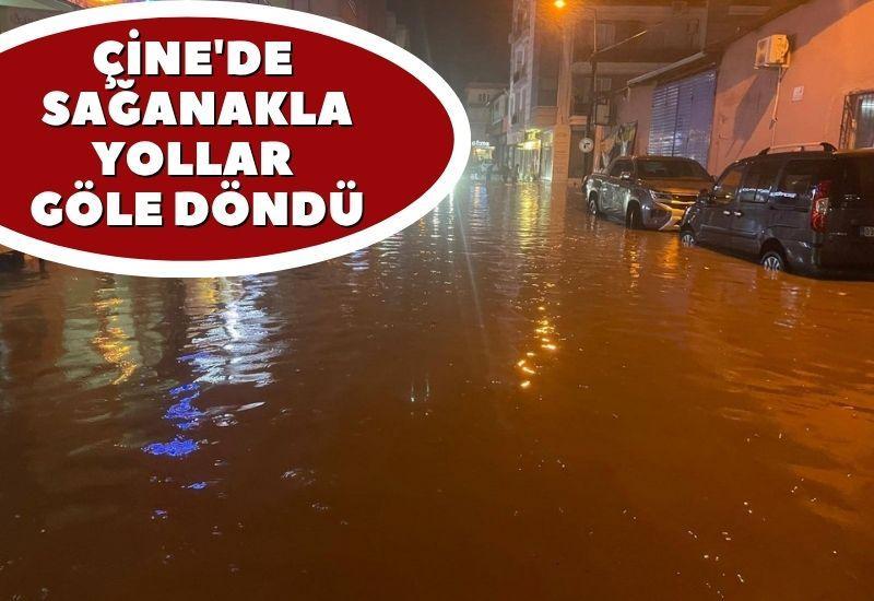 Çine'de sağanak etkili oldu, yollar göle döndü