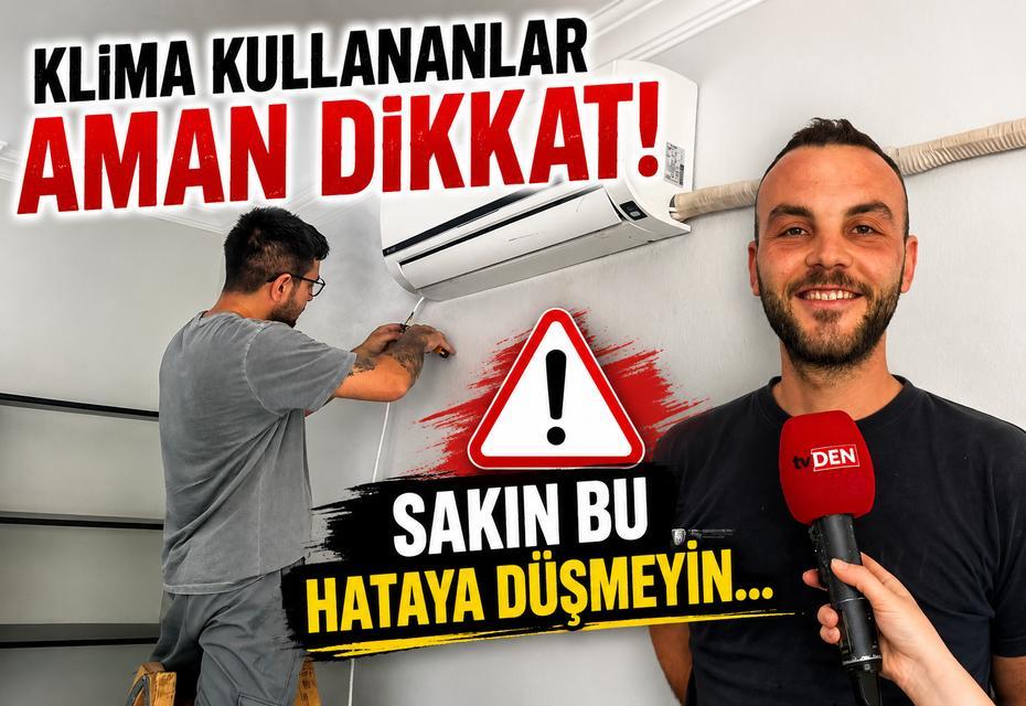 Aydınlı ustadan klima bakım uyarısı