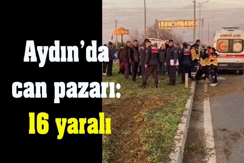Aydın’da tarım işçileri kaza yaptı: Çok sayıda yaralı var
