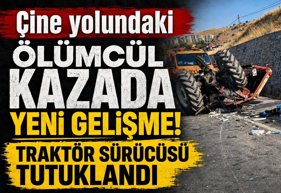 Çine yolundaki ölümcül kazada yeni gelişme