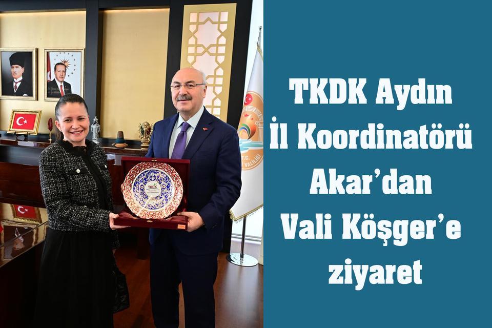 TKDK Aydın İl Koordinatörü Akar’dan Vali Köşger’e ziyaret
