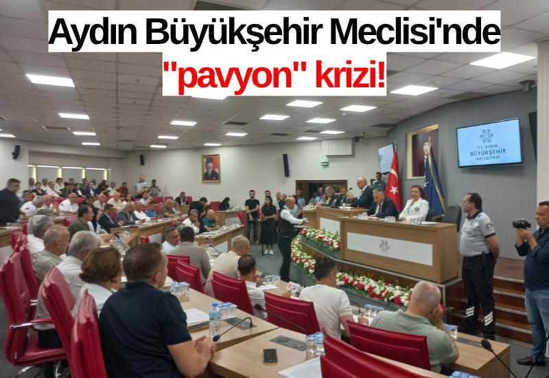 Aydın Büyükşehir Meclisi'nde "pavyon" krizi!