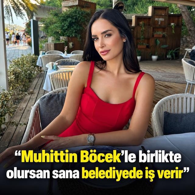 "Muhittin Böcek’le birlikte olursan sana belediyede iş verir"