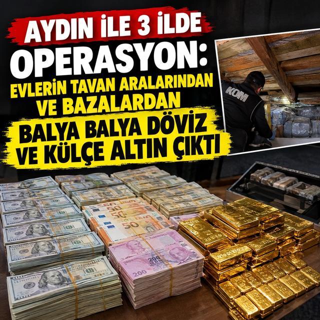 Aydın ile birlikte 3 ilde operasyon