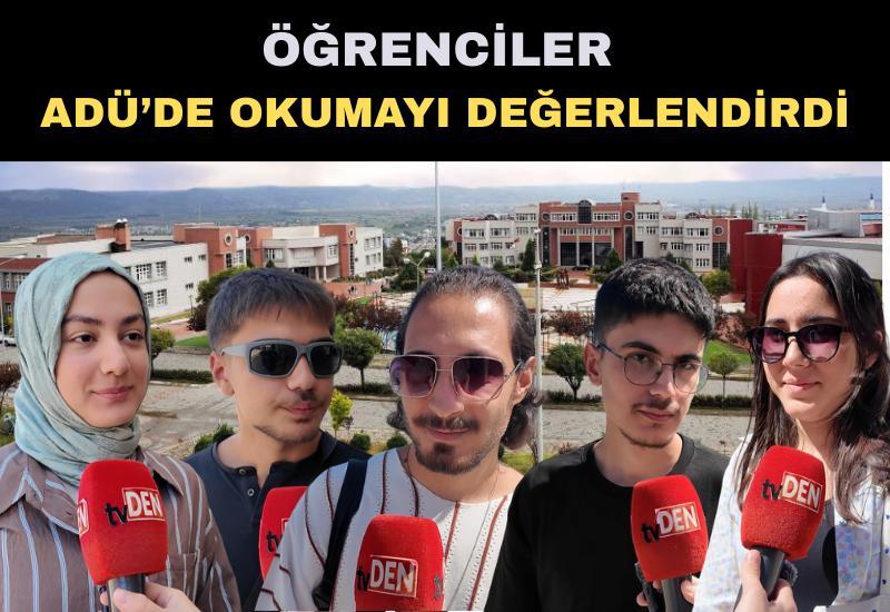 Öğrenciler ADÜ'de okumayı değerlendirdi
