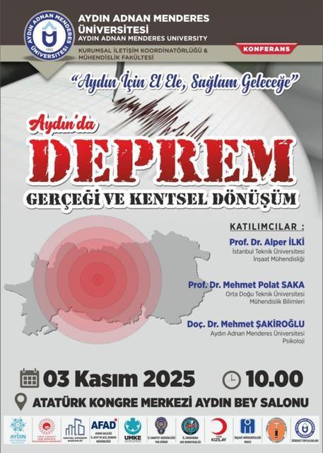 ADÜ'de 'Aydın’da Deprem Gerçeği ve Kentsel Dönüşüm' Konferansı ve Paneli düzenlenecek
