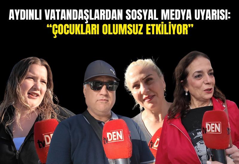 Aydınlı vatandaşlardan sosyal medya uyarısı: “Çocukları olumsuz etkiliyor”