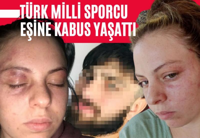 Türk milli sporcu eşine kabus yaşattı