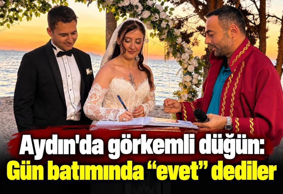 Aydın'da görkemli düğün: Gün batımında “evet” dediler