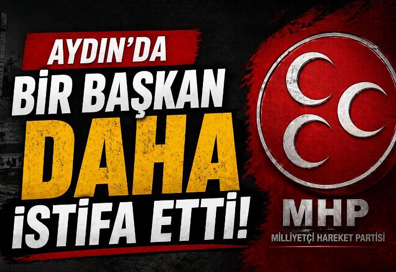 Aydın’da bir başkan daha istifa etti!