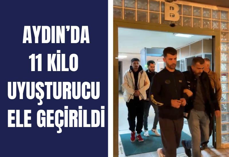 Aydın’da 11 kilo uyuşturucu ele geçirildi