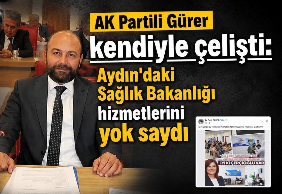 AK Partili Gürer Aydın’daki Sağlık Bakanlığı hizmetlerini yok saydı