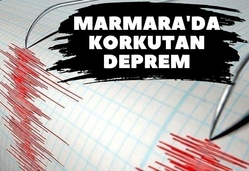 Marmara'da korkutan deprem