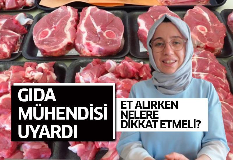 Gıda Mühendisi uyardı: Et alırken nelere dikkat etmeli?