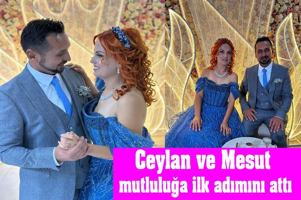 Ceylan ve Mesut mutluluğa ilk adımını attı