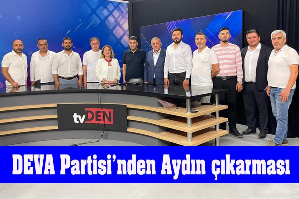 DEVA Partisi’nden Aydın çıkarması