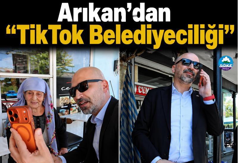 Arıkan’dan “TikTok belediyeciliği”