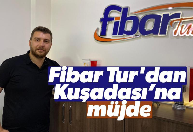 Fibar Tur'dan Kuşadası’na müjde!