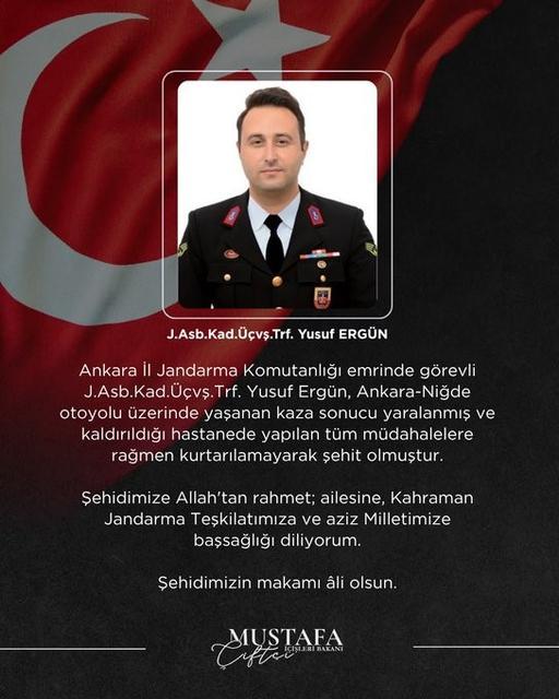 Kazada yaralanan Jandarma Astsubay Üstçavuş Yusuf Ergün şehit oldu
