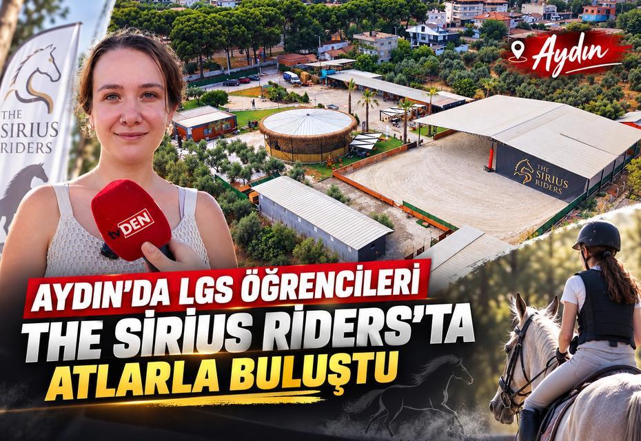 Aydın’da LGS öğrencileri The Sirius Riders’ta atlarla buluştu