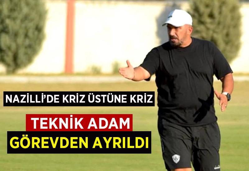 Nazillispor'da kriz üstüne kriz