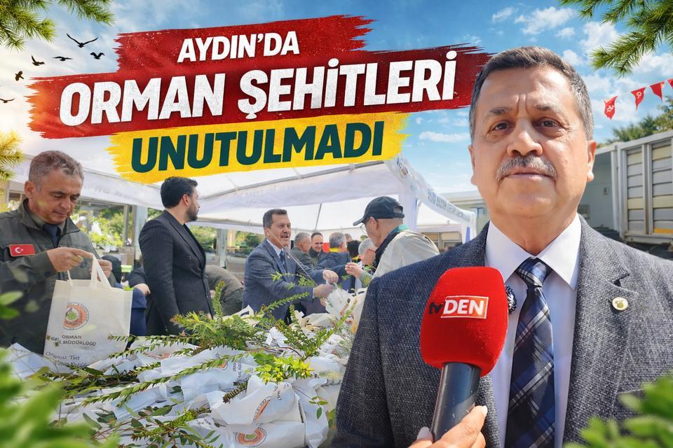 Aydın’da Orman Şehitleri unutulmadı
