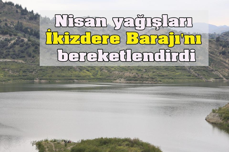 Nisan yağışları İkizdere Barajı'nı bereketlendirdi