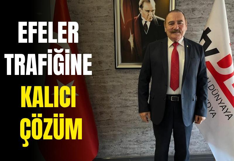 Efeler trafiğine kalıcı çözüm
