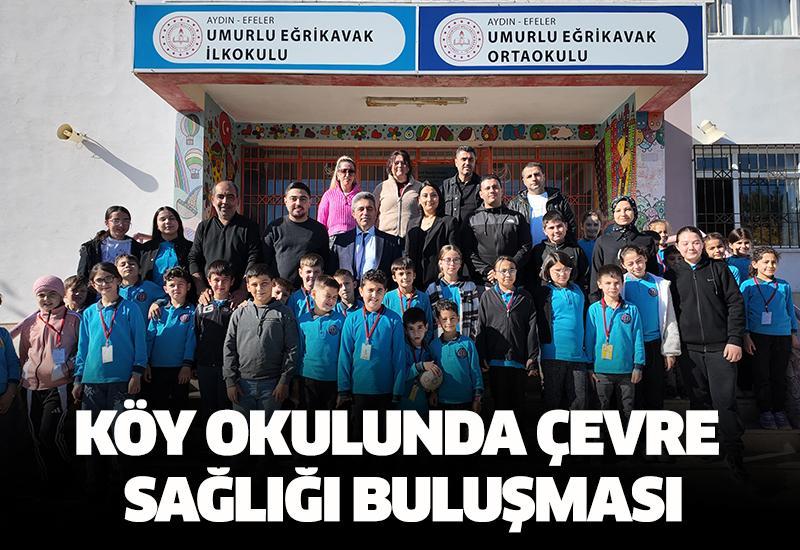 Köy okulunda çevre sağlığı buluşması