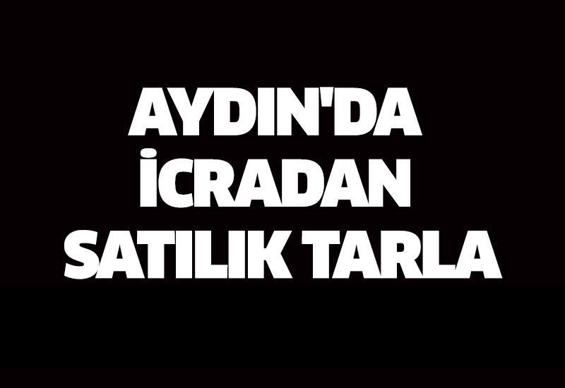 Aydın'da icradan satılık tarla