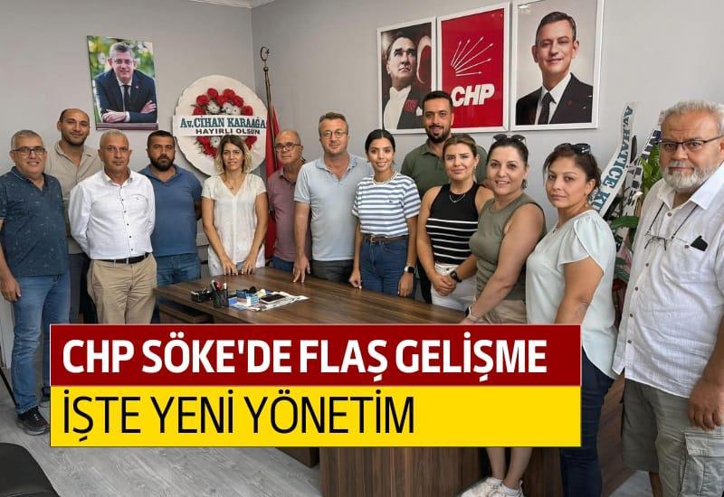 CHP Söke'de flaş gelişme: İşte yeni yönetim