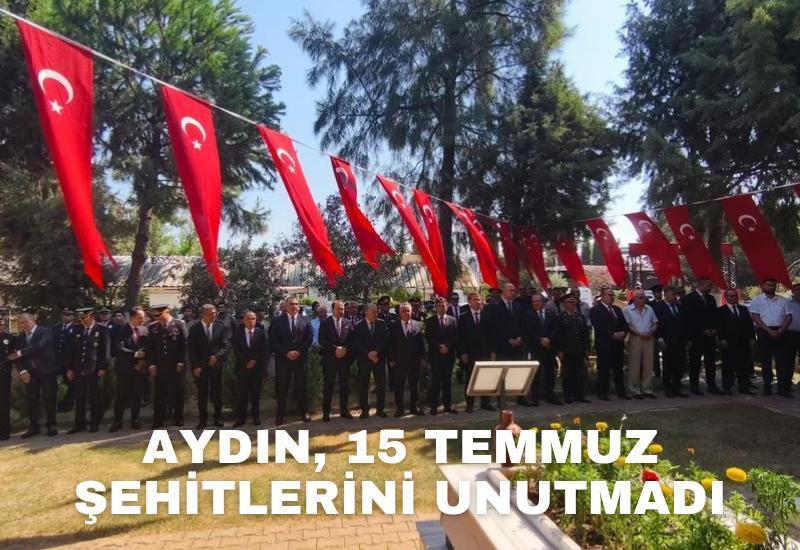 Aydın, 15 Temmuz şehitlerini unutmadı