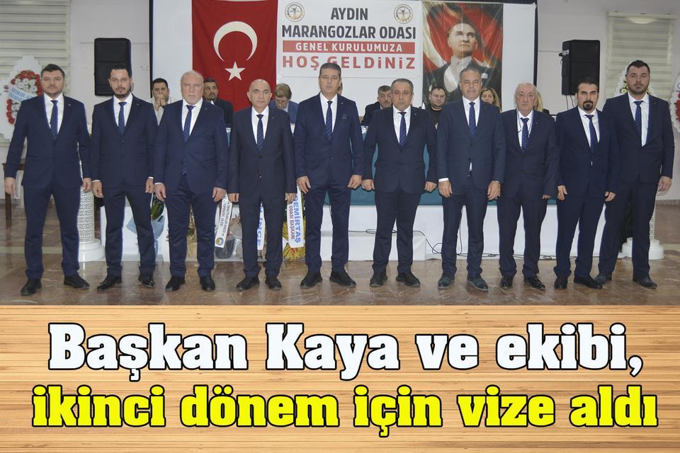 Başkan Kaya ve ekibi, ikinci dönem için vize aldı