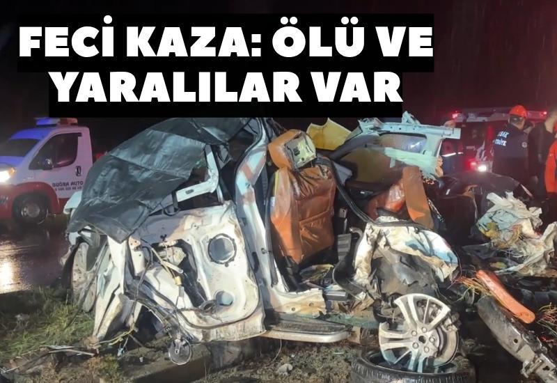 SON DAKİKA Feci kaza ölü ve yaralılar var