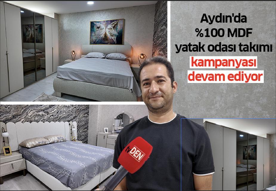 Aydın'da %100 MDF yatak odası takımı kampanyası devam ediyor
