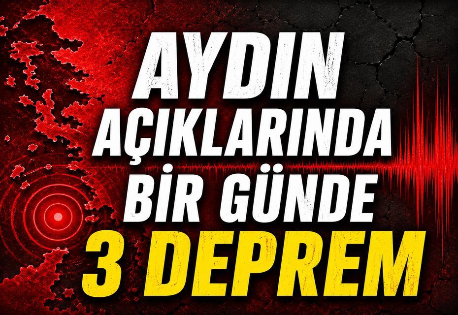 Aydın açıklarında bir günde 3 deprem