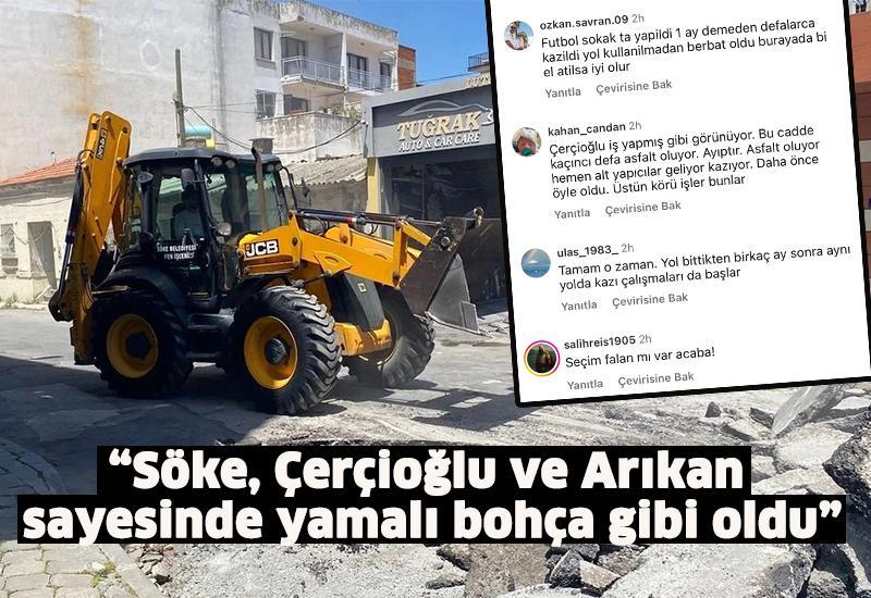 “Söke, Çerçioğlu ve Arıkan sayesinde yamalı bohça gibi oldu”