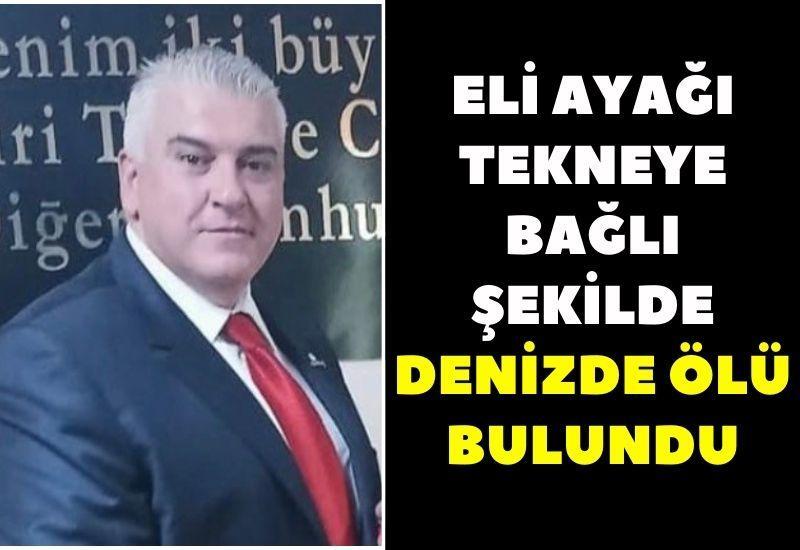 Eli ayağı tekneye bağlı şekilde denizde ölü bulundu